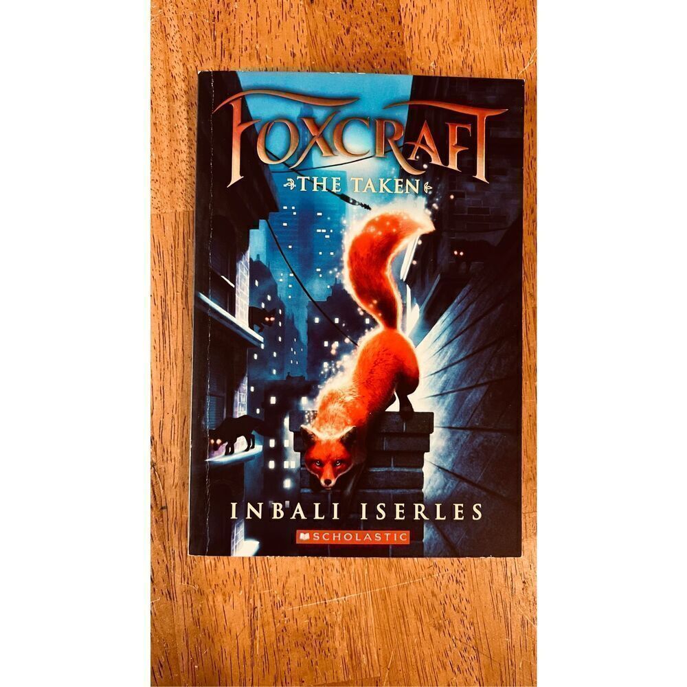 Foxcraft The Taken by Inbali Iserles